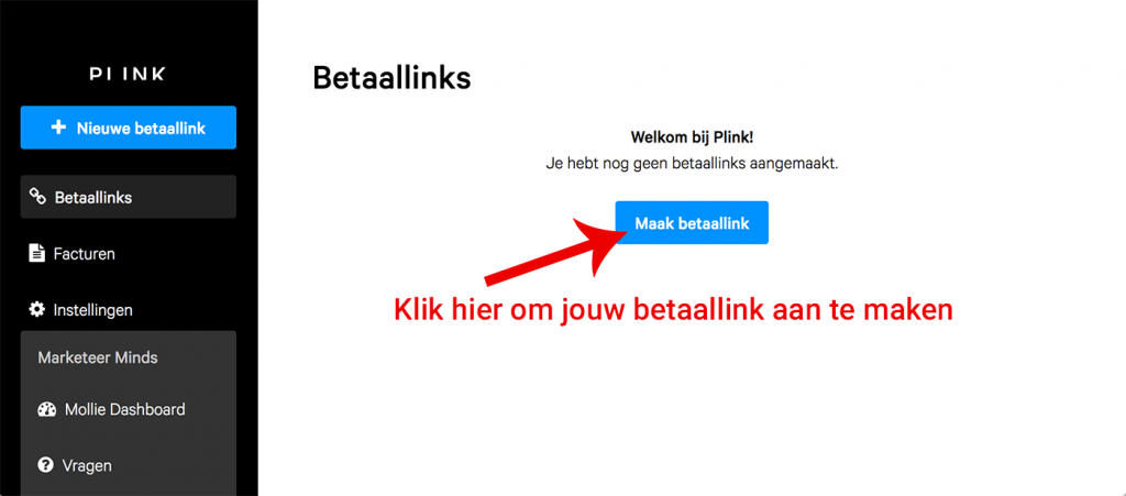 Het dashboard van Plink waar je jouw eigen betaallinks kunt aanmaken voor producten en diensten.